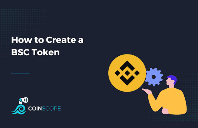 How to Create a BSC Token