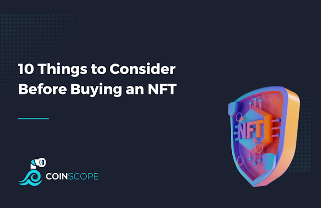 10 Things to Consider Before Buying an NFT
