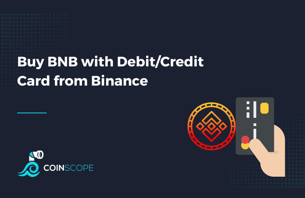 Buy BNB with debit/credit card from Binance