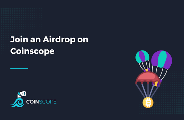 Join an Airdrop on Coinscope